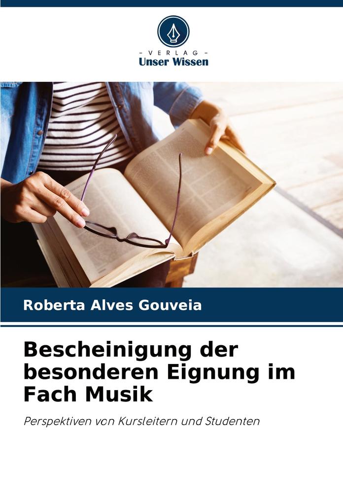 Bescheinigung der besonderen Eignung im Fach Musik