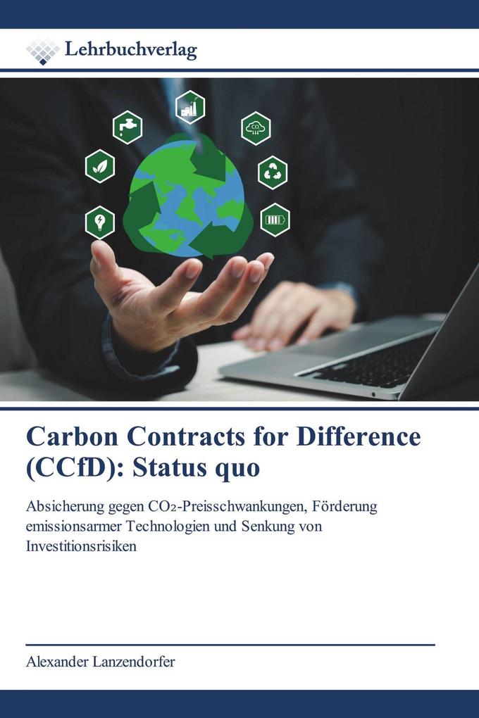 Carbon Contracts for Difference (CCfD): Status quo