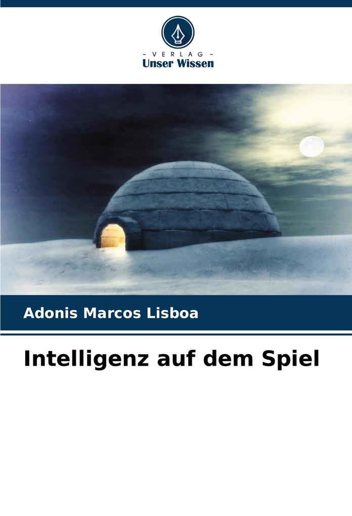 Intelligenz auf dem Spiel