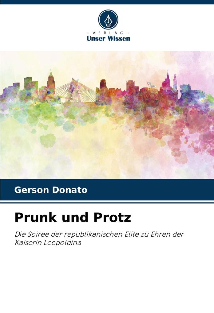 Prunk und Protz