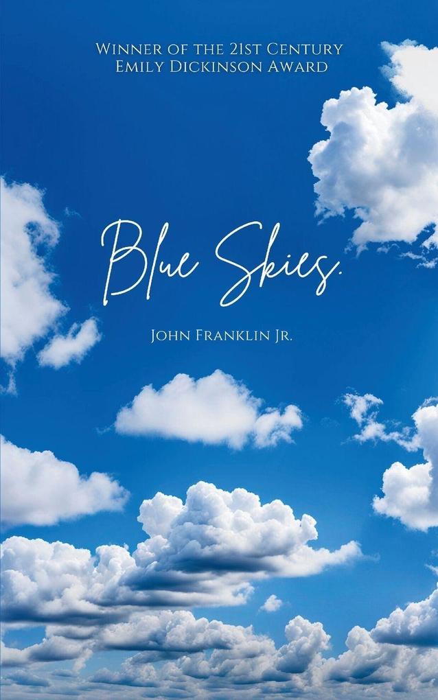 Blue Skies.