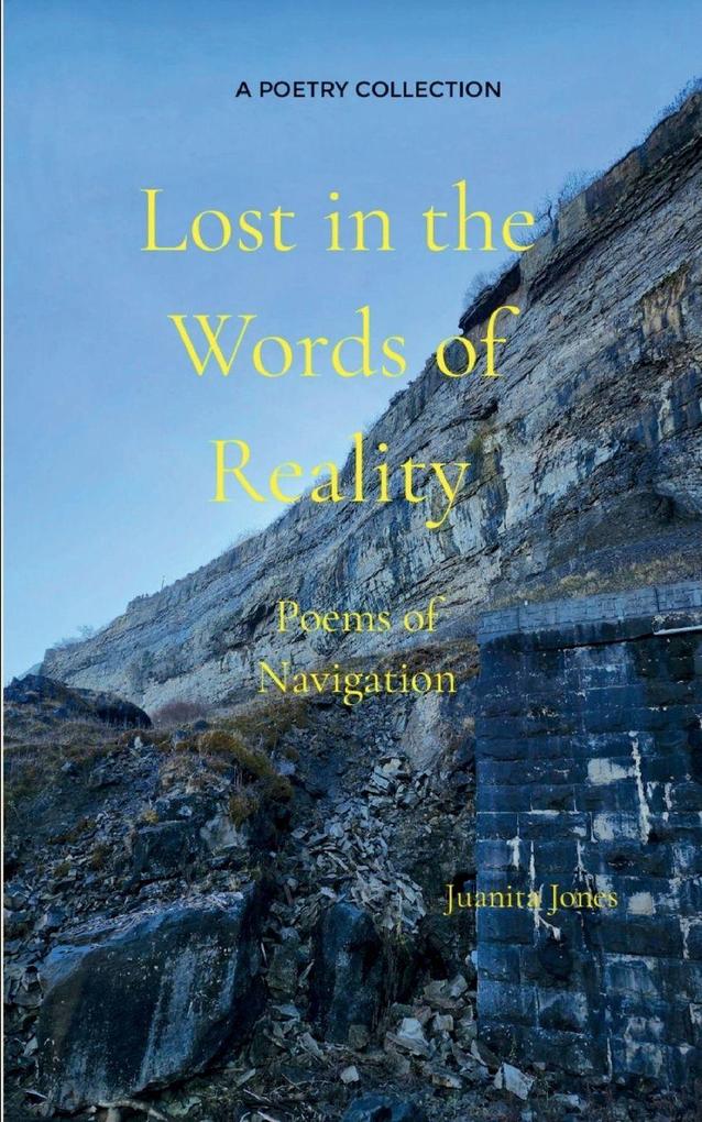 Lost in the Words of Reality