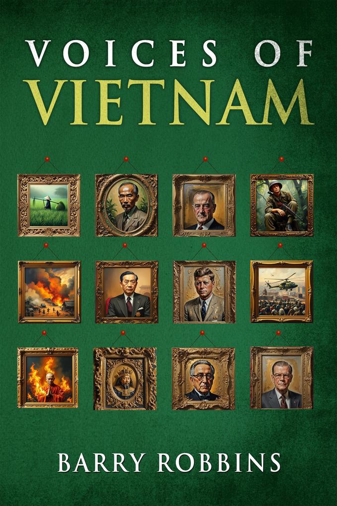 Voices of Vietnam (Voices of History)