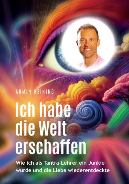 Ich habe die Welt erschaffen [1992 bis 2025 - Berlin Deutschland Europa Nordamerika]