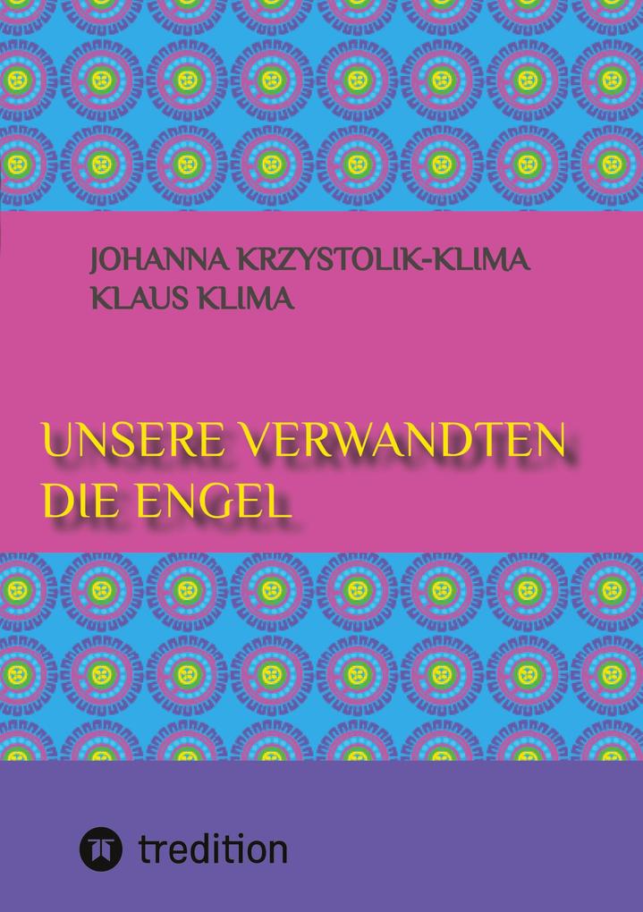 Unsere Verwandten die Engel