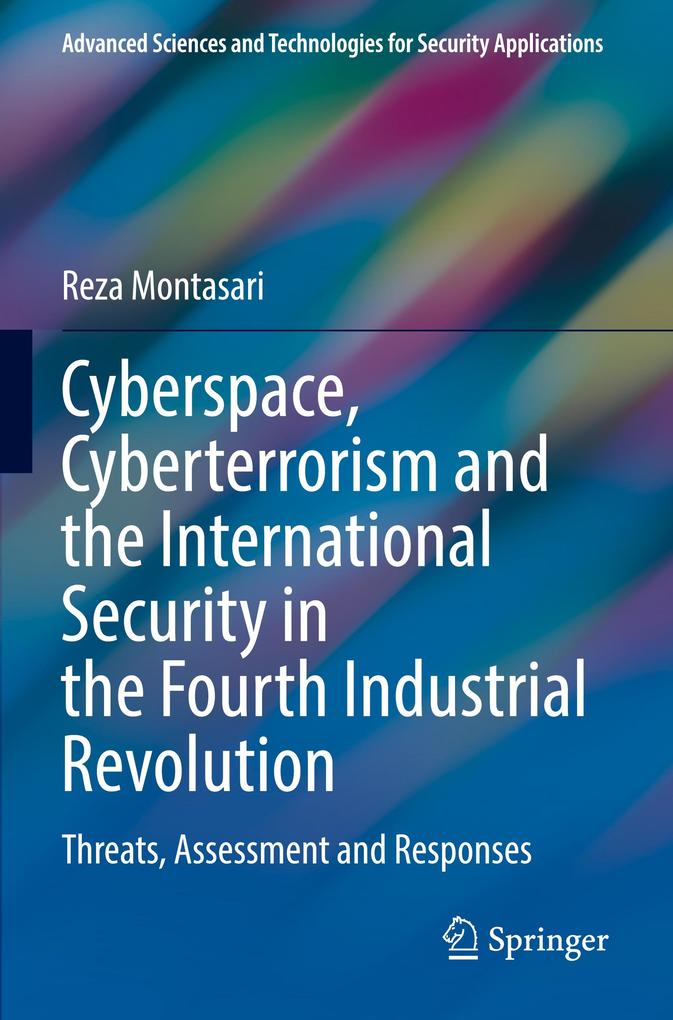 Cyberspace Cyberterrorism and the International Security in the Fourth Industrial Revolution