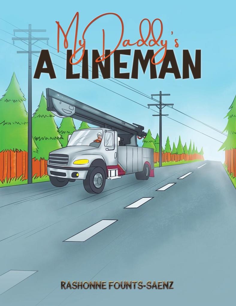 My Daddy's a Lineman