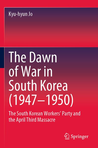 The Dawn of War in South Korea (1947-1950)