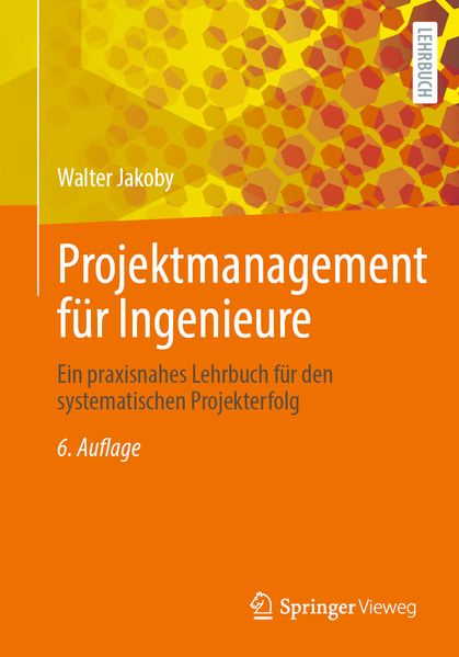 Projektmanagement für Ingenieure