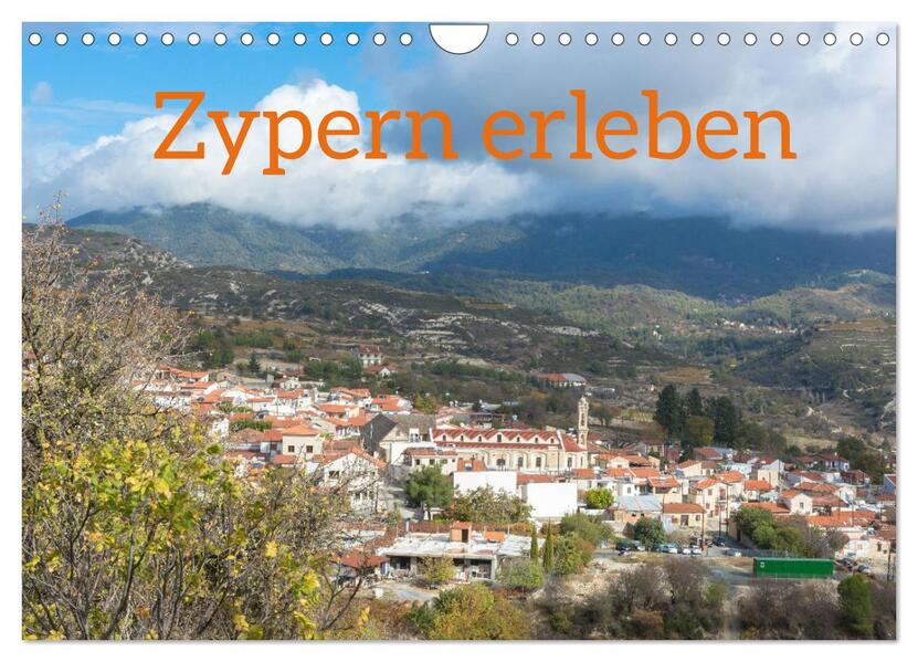 Zypern erleben (Wandkalender 2026 DIN A4 quer) CALVENDO Monatskalender