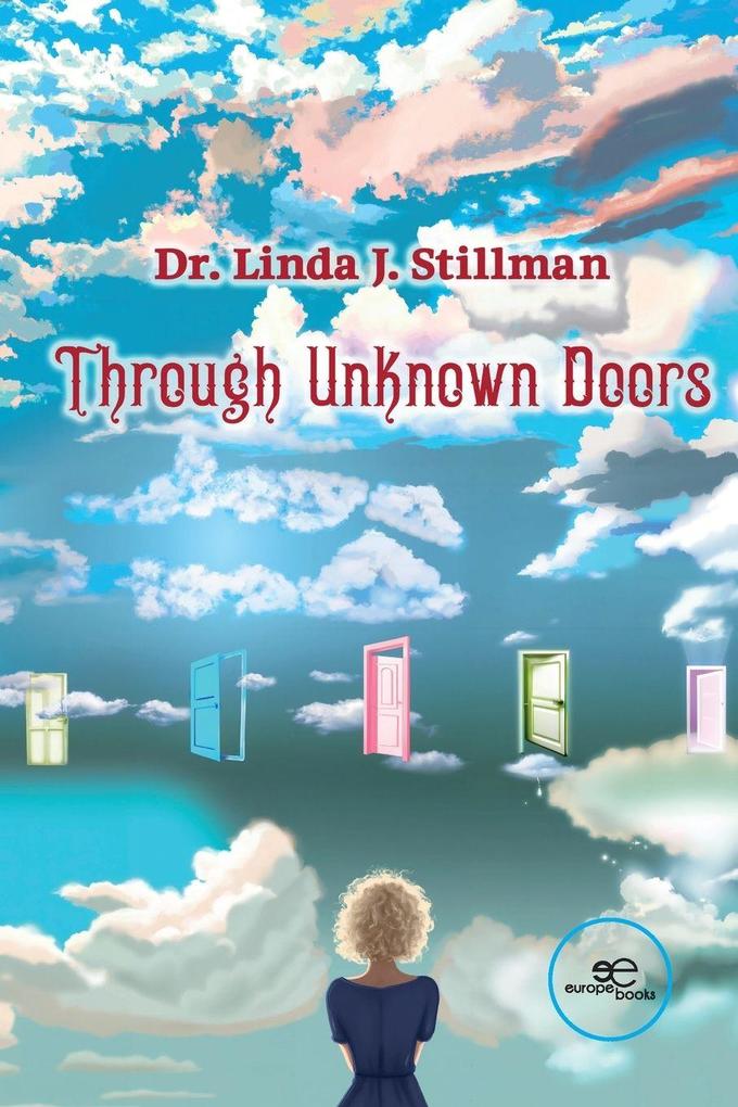 THROUGH UNKNOWN DOORS