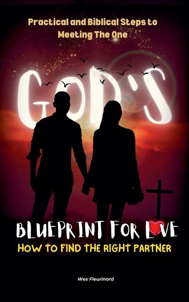 God's Blueprint for Love