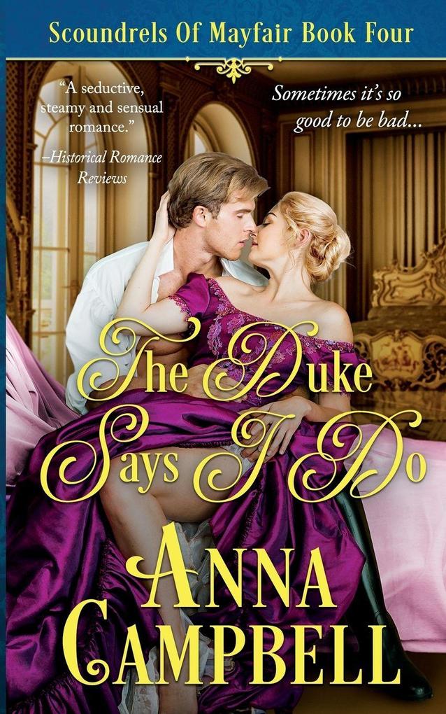 The Duke Says I Do