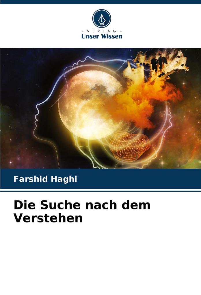 Die Suche nach dem Verstehen