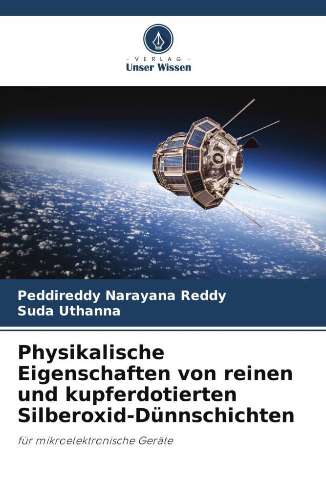 Physikalische Eigenschaften von reinen und kupferdotierten Silberoxid-Dünnschichten