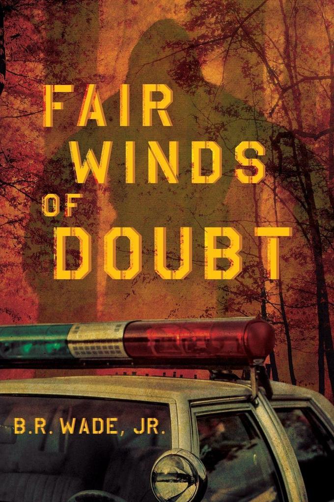 Fair Winds of Doubt