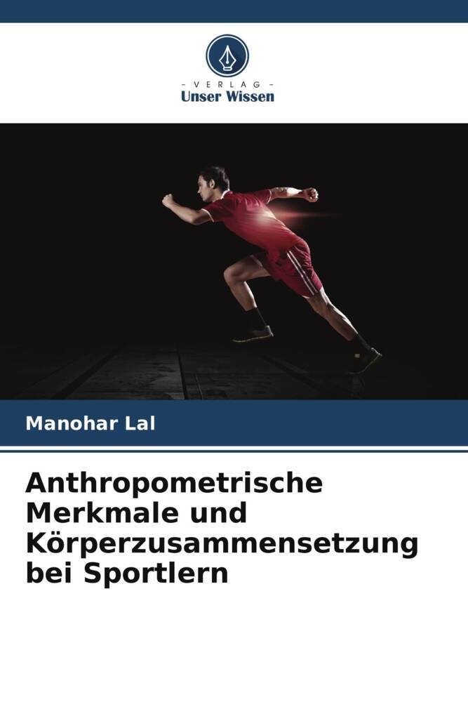 Anthropometrische Merkmale und Körperzusammensetzung bei Sportlern