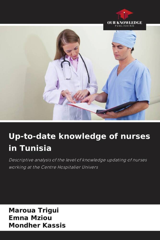 Up-to-date knowledge of nurses in Tunisia