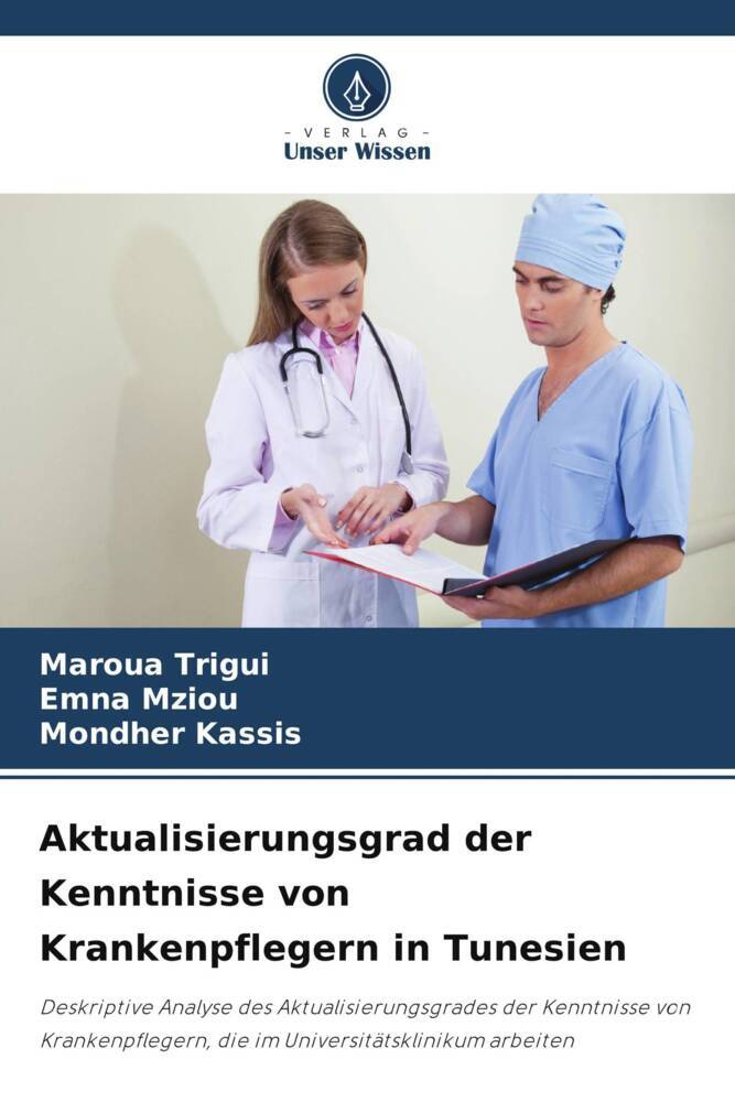Aktualisierungsgrad der Kenntnisse von Krankenpflegern in Tunesien