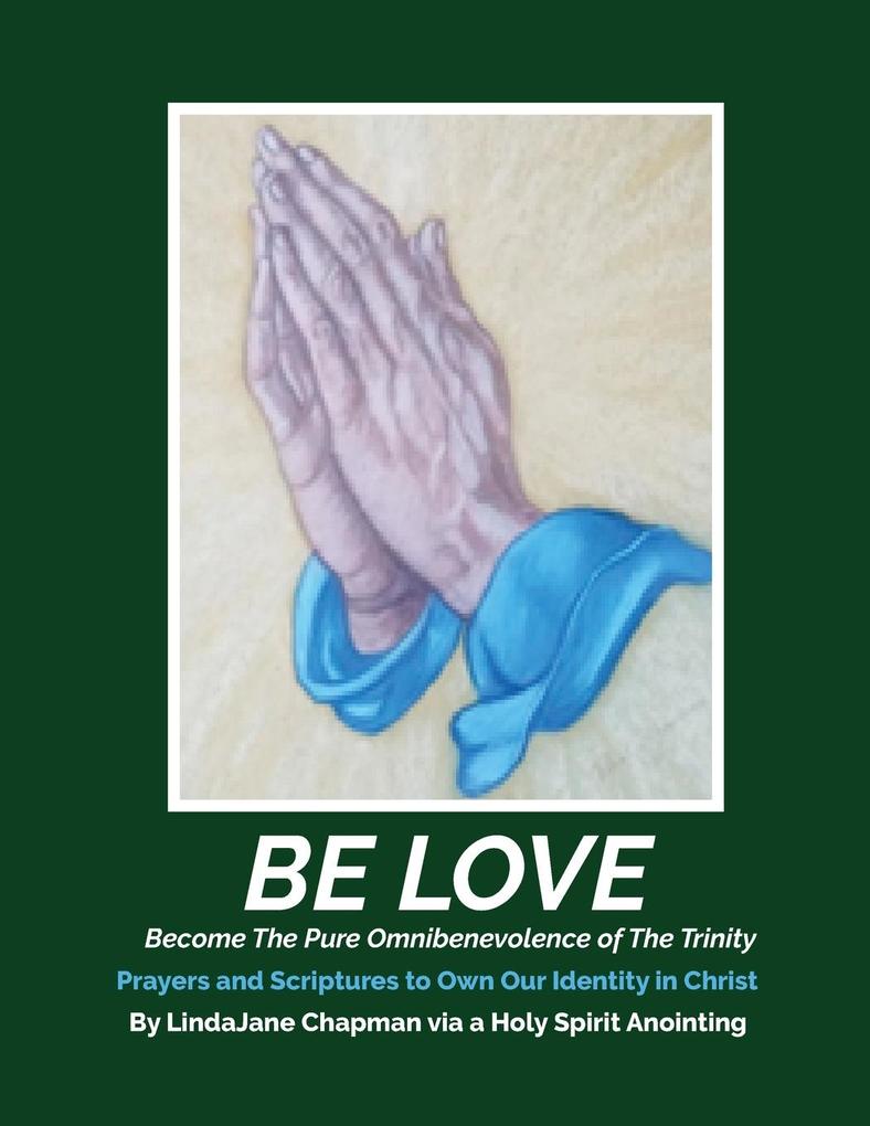 BE LOVE