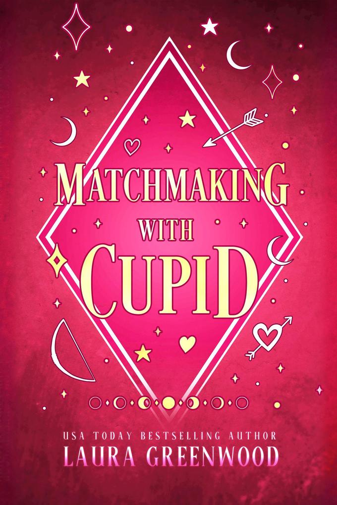 Matchmaking With Cupid (Jinx Paranormal Dating Agency #8)