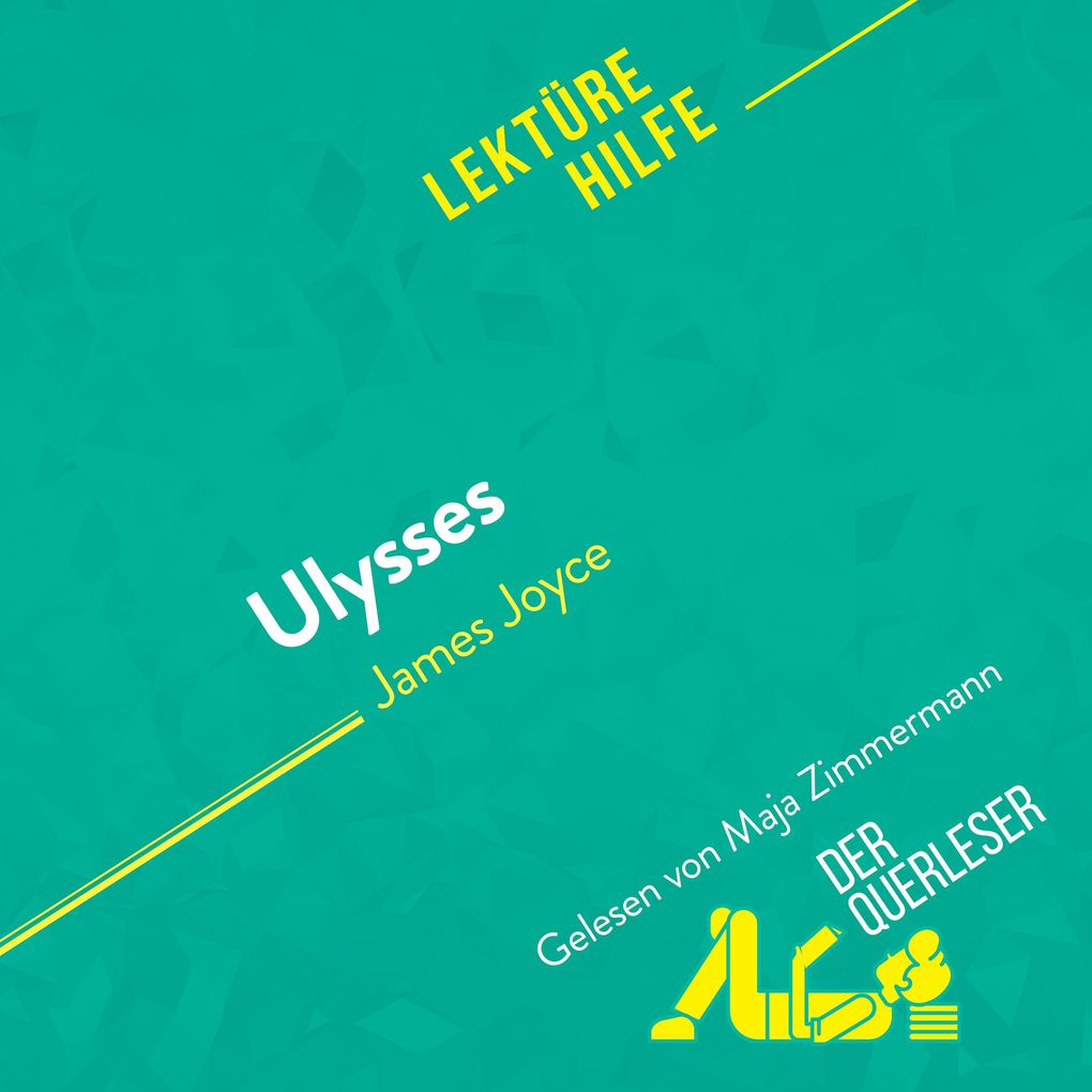 Ulysses von James Joyce (Lektürehilfe)
