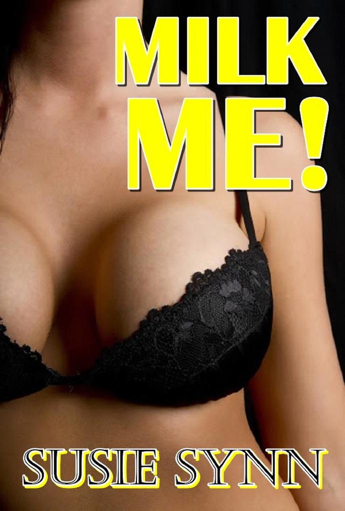 Milk Me!