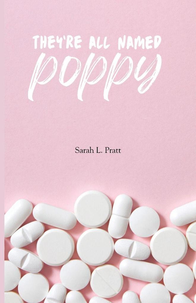 They're All Named Poppy