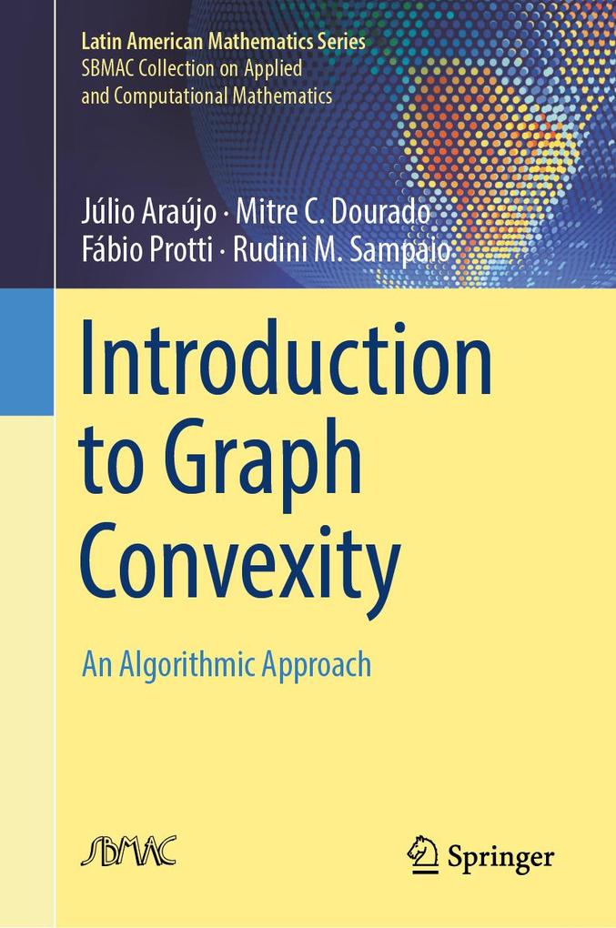 Introduction to Graph Convexity