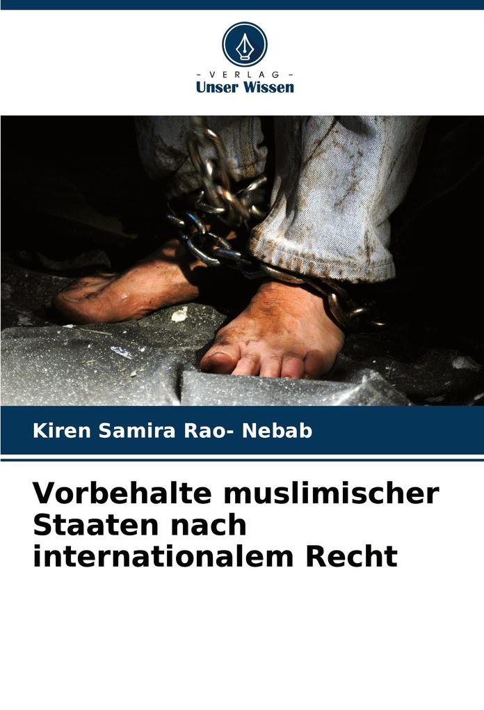 Vorbehalte muslimischer Staaten nach internationalem Recht