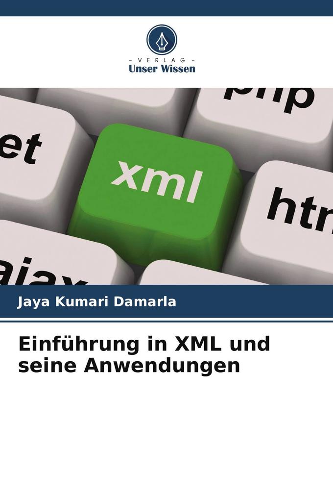 Einführung in XML und seine Anwendungen