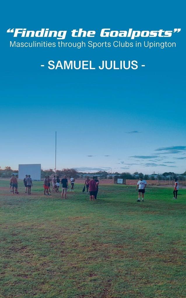 'Finding the Goalposts'