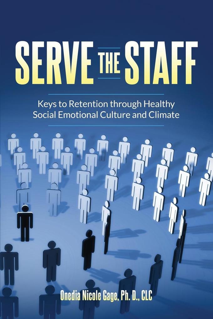 SERVE THE STAFF