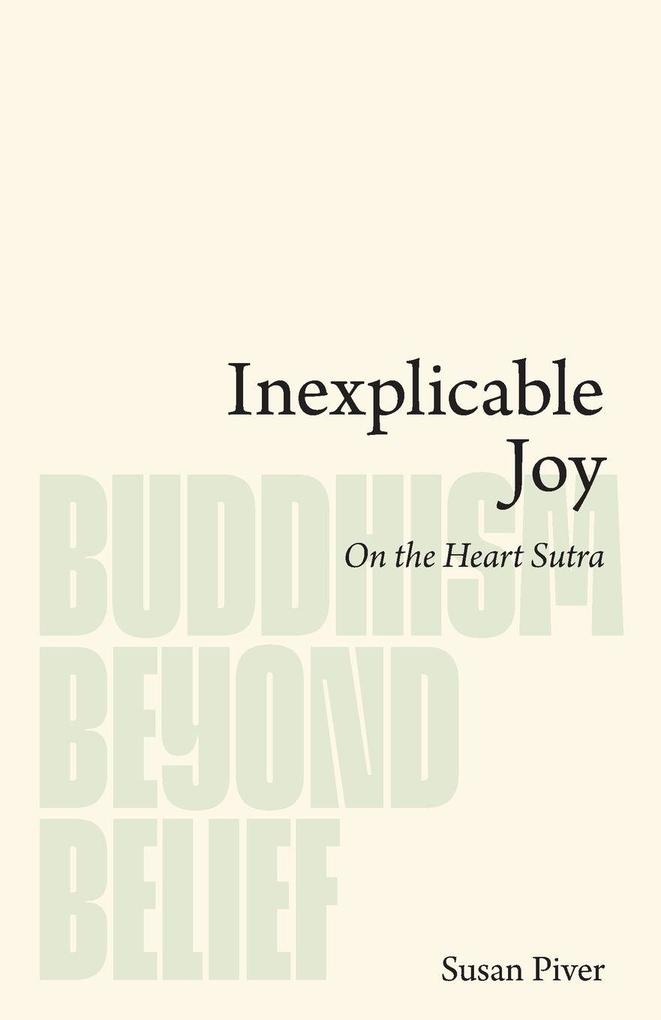 Lionheart Press a division of the Open Heart Proj Inexplicable Joy