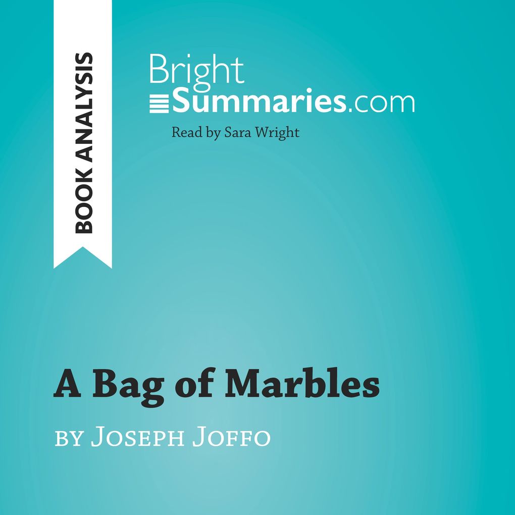 A Bag of Marbles by Joseph Joffo (Book Analysis)
