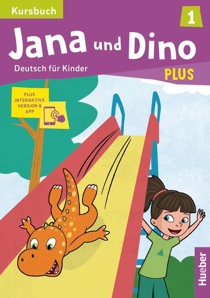 Jana und Dino PLUS 1. Kursbuch plus interaktive Version