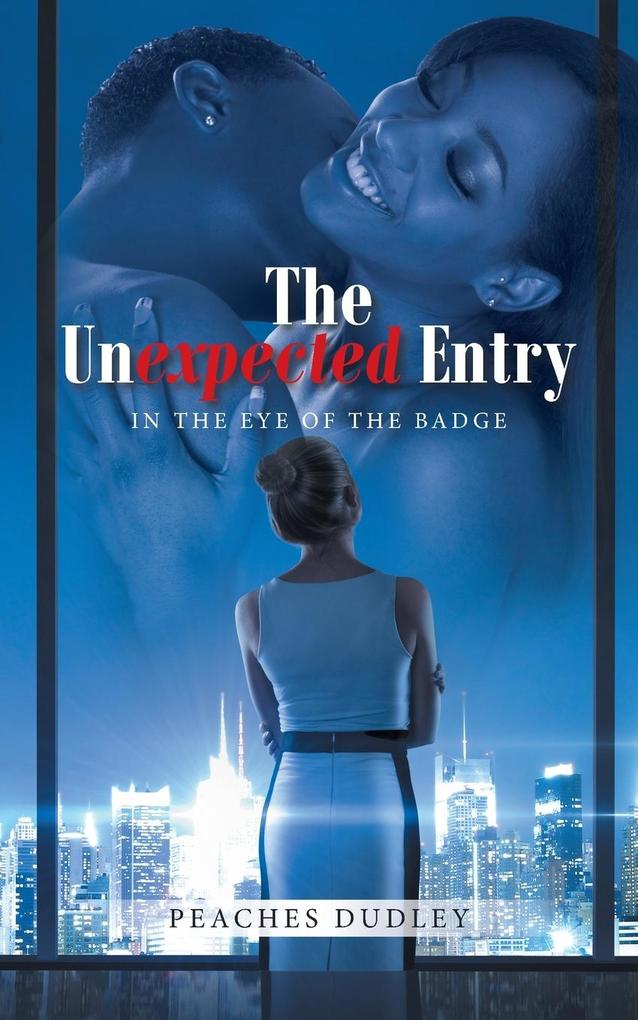 The Unexpected Entry