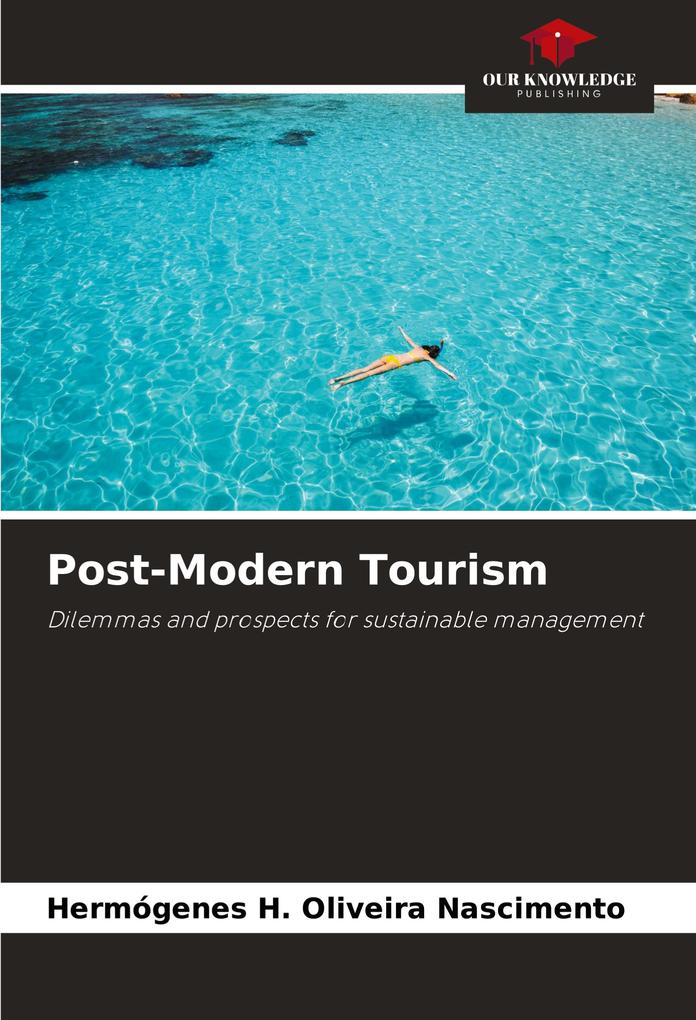 Post-Modern Tourism