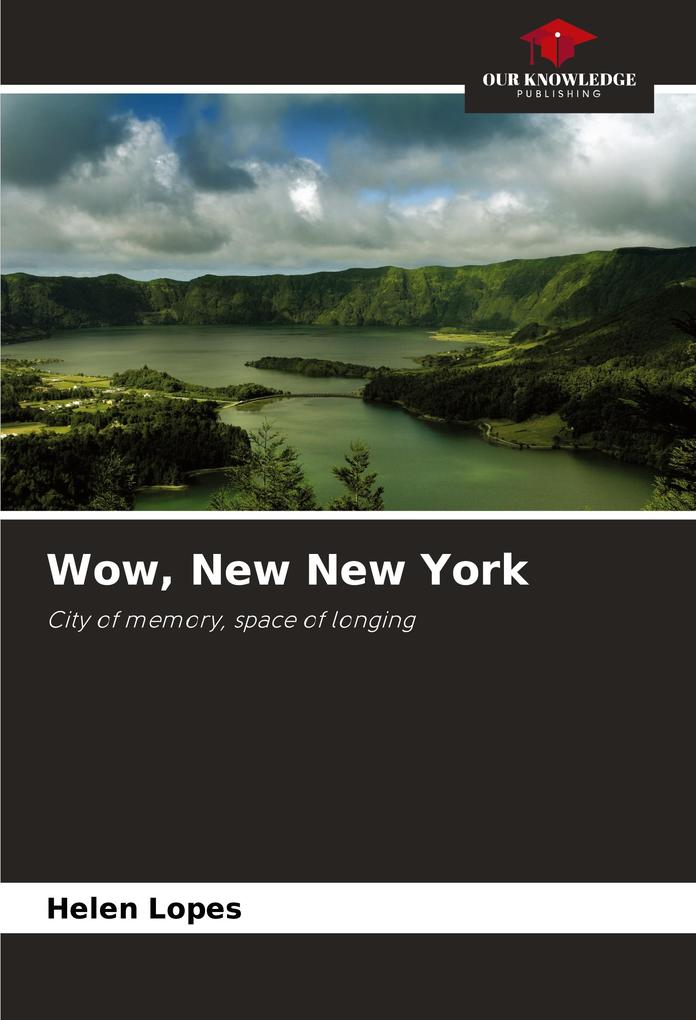 Wow New New York