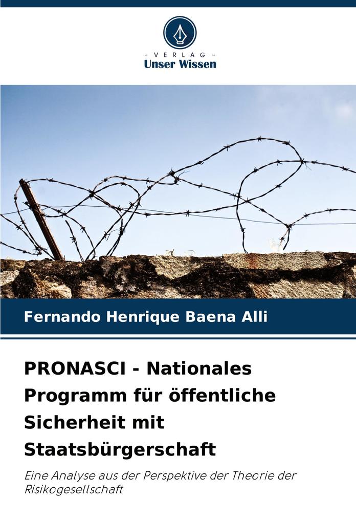 PRONASCI - Nationales Programm für öffentliche Sicherheit mit Staatsbürgerschaft