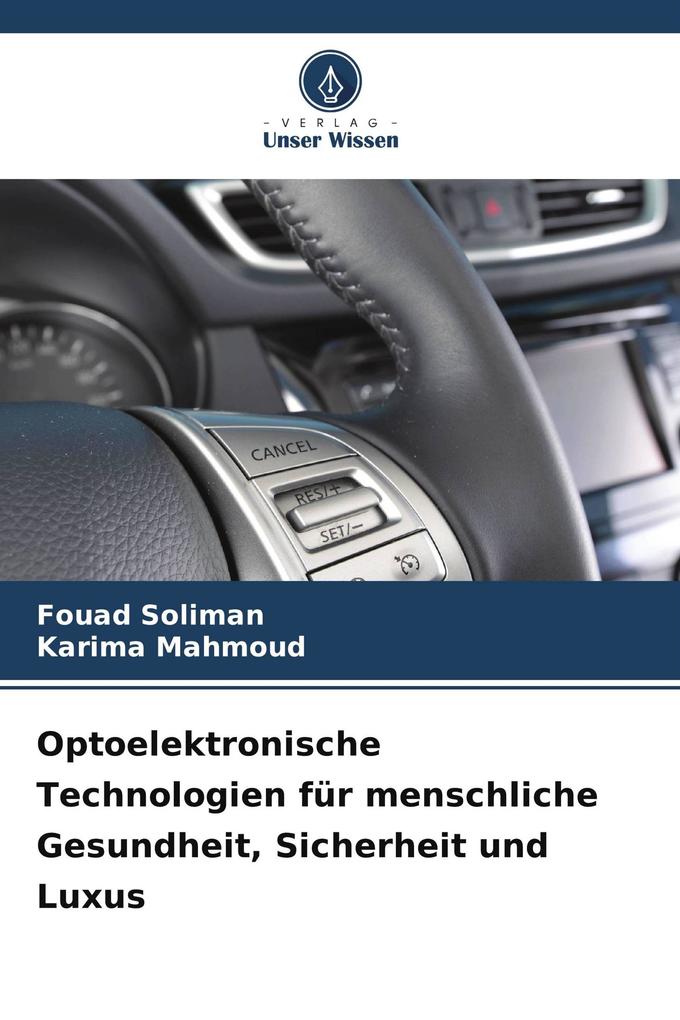 Optoelektronische Technologien für menschliche Gesundheit Sicherheit und Luxus