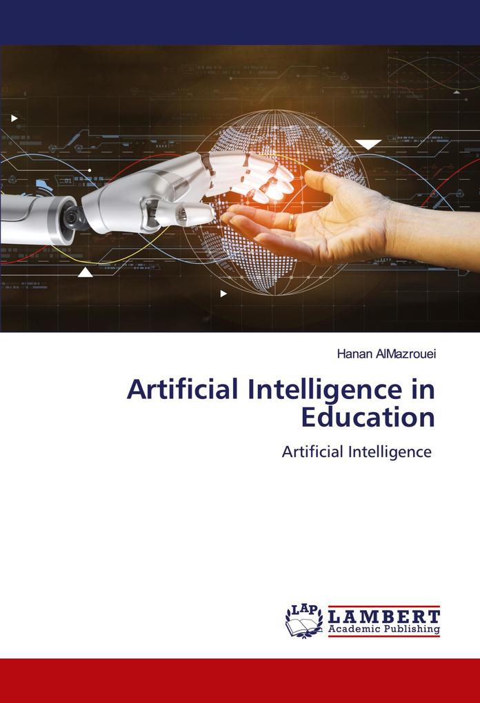 Artificial Intelligence in Education