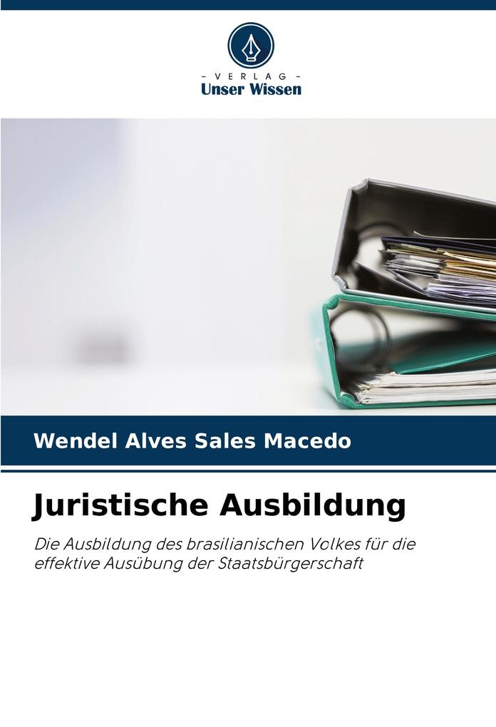 Juristische Ausbildung