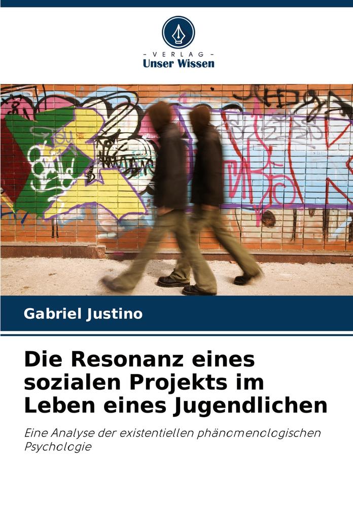 Die Resonanz eines sozialen Projekts im Leben eines Jugendlichen