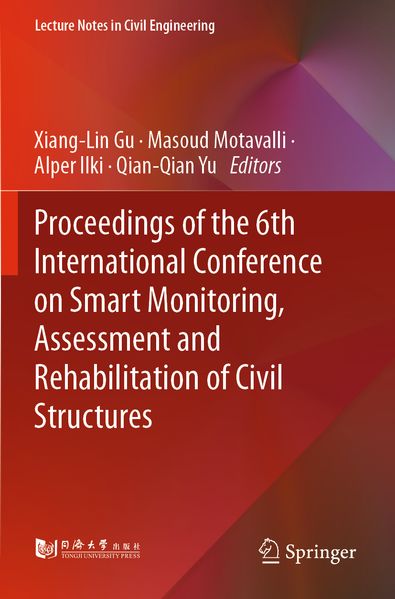 Proceedings of the 6th International Conference on Smart Monitoring Assessment and Rehabilitation of Civil Structures