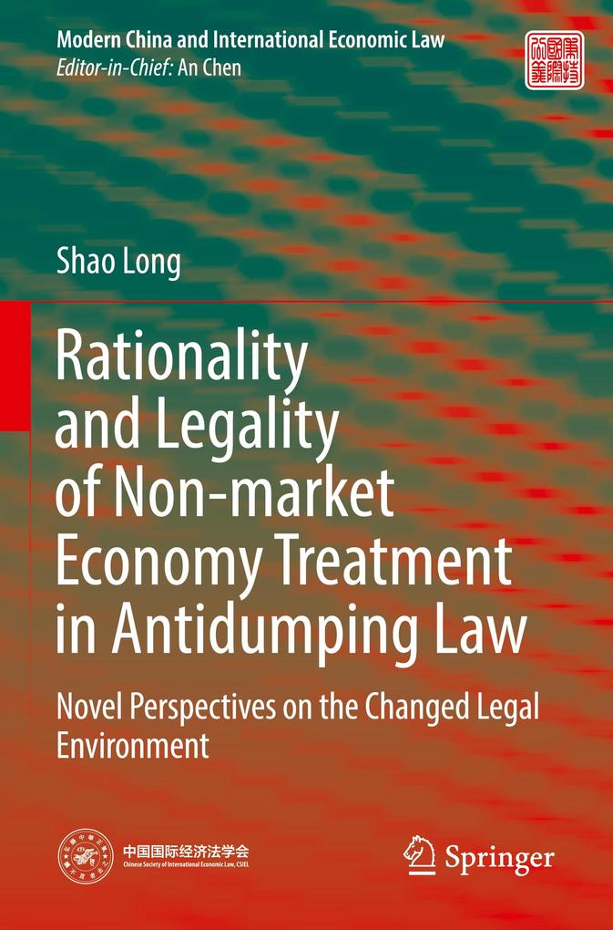 Rationality and Legality of Non-market Economy Treatment in Antidumping Law