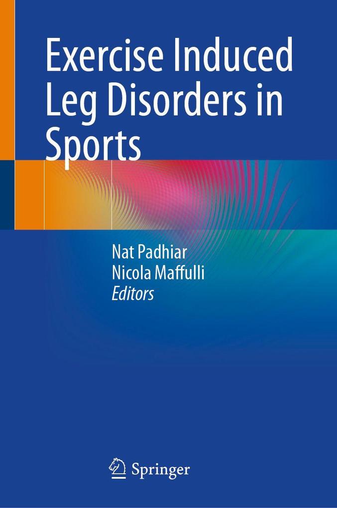 Exercise Induced Leg Disorders in Sports