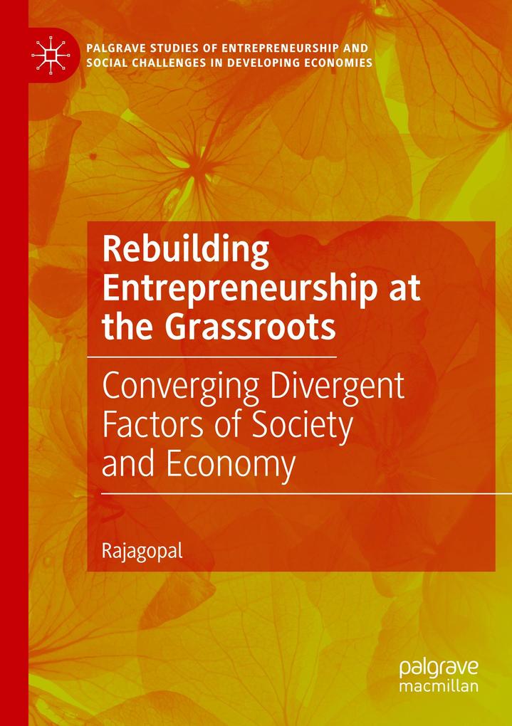 Rebuilding Entrepreneurship at the Grassroots
