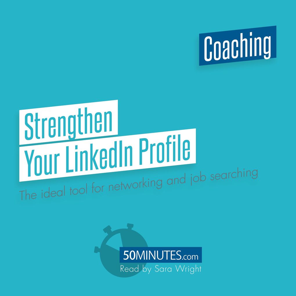 Strengthen Your LinkedIn Profile