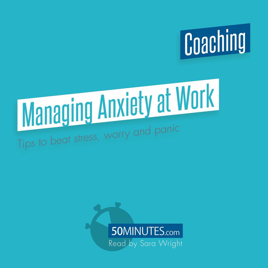 Managing Anxiety at Work